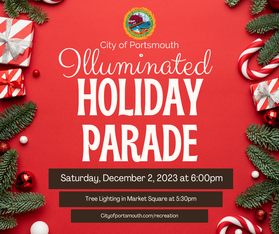 Illuminated Holiday Parade & Tree Lighting City of Portsmouth